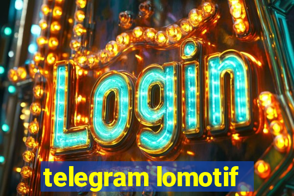 telegram lomotif